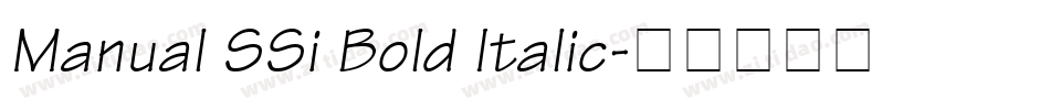 Manual SSi Bold Italic字体转换